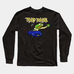 Toad Rage Long Sleeve T-Shirt